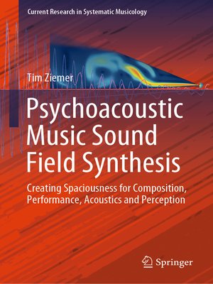 cover image of Psychoacoustic Music Sound Field Synthesis
